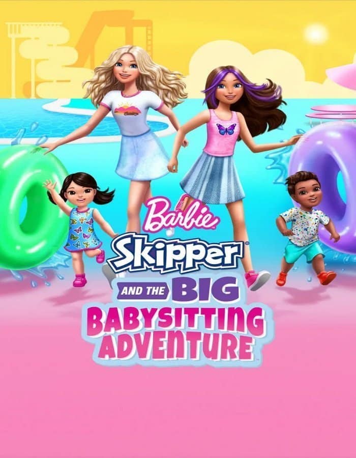 ดูหนัง Barbie Skipper and the Big Babysitting Adventure (2023) ดูหนัง ออนไลน์ HD88