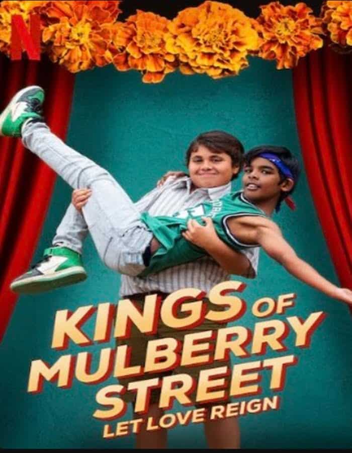 ดูหนัง Kings of Mulberry Street Let Love Reign (2023) คิงส์ ออฟ มัลเบอร์รี่ สตรีท รักชนะทุกสิ่ง ดูหนัง ออนไลน์ HD88