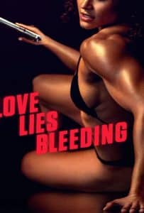 ดูหนัง Love Lies Bleeding (2024) รัก ร้าย ร้าย ดูหนัง ออนไลน์ HD88