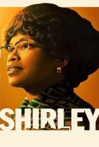 ดูหนัง Shirley (2024) เชอร์ลีย์ หญิงแกร่งสภาเหล็ก ดูหนัง ออนไลน์ HD88