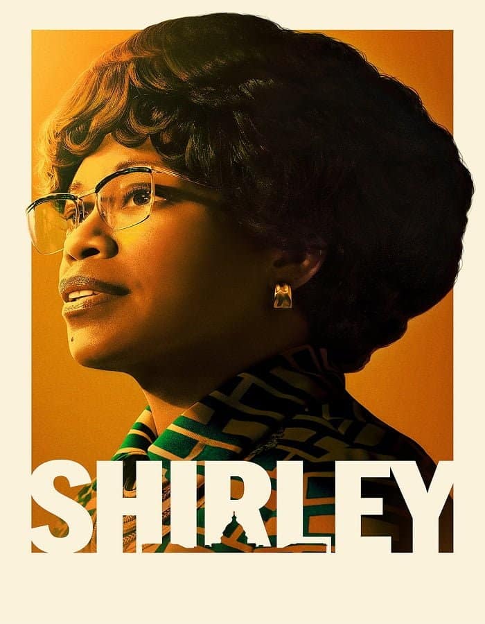 ดูหนัง Shirley (2024) เชอร์ลีย์ หญิงแกร่งสภาเหล็ก ดูหนัง ออนไลน์ HD88