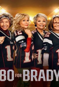 ดูหนัง 80 for Brady (2023) สาวใหญ่ใจแบรดดี้ ดูหนัง ออนไลน์ HD88