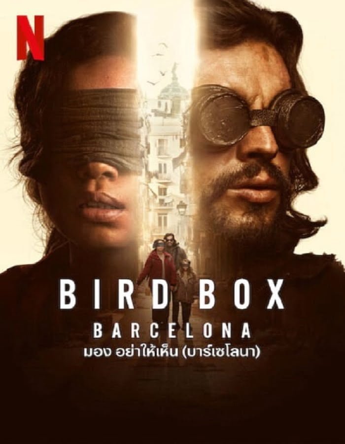 ดูหนัง Bird Box Barcelona (2023) มอง อย่าให้เห็น (บาร์เซโลนา) ดูหนัง ออนไลน์ HD88