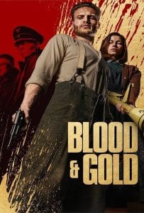 ดูหนัง Blood & Gold (2023) ทองเปื้อนเลือด ดูหนัง ออนไลน์ HD88