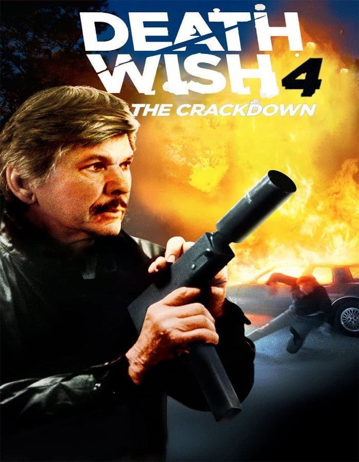 ดูหนัง Death Wish 4 The Crackdown (1987) ดูหนัง ออนไลน์ HD88