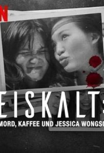 ดูหนัง Ice Cold Murder Coffee and Jessica Wongso (2023) กาแฟ ฆาตกรรม และเจสสิก้า วองโซ ดูหนัง ออนไลน์ HD88