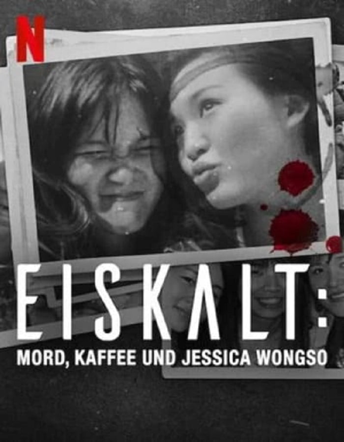 ดูหนัง Ice Cold Murder Coffee and Jessica Wongso (2023) กาแฟ ฆาตกรรม และเจสสิก้า วองโซ ดูหนัง ออนไลน์ HD88