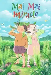 ดูหนัง Mai Mai Miracle (2009) ไม ไม อัศจรรย์สาวน้อยจินตนาการ ดูหนัง ออนไลน์ HD88