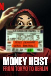 ดูหนัง Money Heist-From Tokyo to Berlin Season 1 (2021) ทรชนคนปล้นโลก-จากโตเกียวสู่เบอร์ลิน ดูหนัง ออนไลน์ HD88