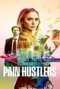 ดูหนัง Pain Hustlers (2023) ดูหนัง ออนไลน์ HD88