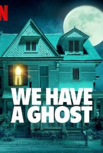 ดูหนัง We Have a Ghost (2023) บ้านนี้ผีป่วน ดูหนัง ออนไลน์ HD88