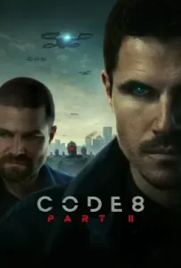 ดูหนัง Code 8 Part II (2024) ล่าคนโคตรพลัง 2