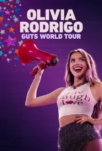 ดูหนัง Olivia Rodrigo GUTS World Tour (2024)