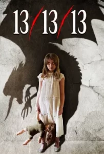 ดูหนัง 13/13/13 (2013) วันอาถรรพ์หมายเลข 13