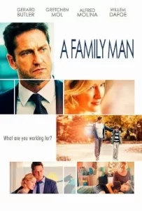 ดูหนัง A Family Man (2017) อะแฟมิลี่แมน ชื่อนี้ใครก็รัก