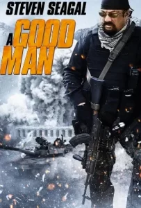 ดูหนัง A Good Man (2014) โคตรคนดีเดือด