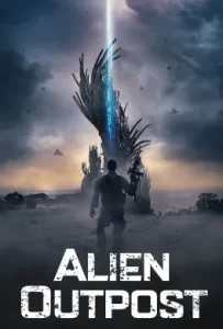 ดูหนัง Alien Outpost 37 สงครามมฤตยูต่างโลก