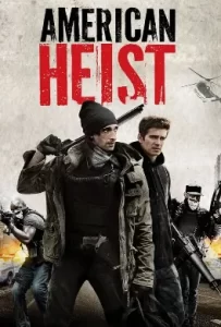 ดูหนัง American Heist (2014) โคตรคนปล้นระห่ำเมือง