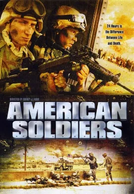 ดูหนัง American Soldiers (2005) ยุทธภูมิฝ่านรกสงครามอิรัก