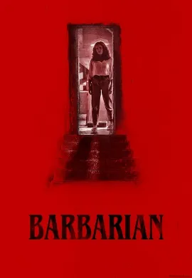ดูหนัง Barbarian (2022)