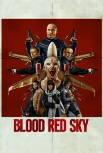 ดูหนัง Blood Red Sky (2021) ฟ้าสีเลือด