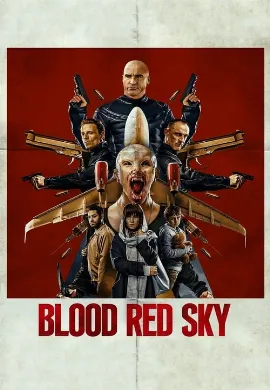 ดูหนัง Blood Red Sky (2021) ฟ้าสีเลือด