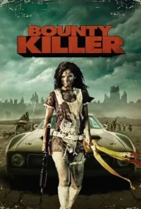 ดูหนัง Bounty Killer (2013) พันธุ์บ้าฆ่าแหลก