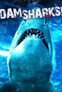 ดูหนัง Dam Sharks (2016)