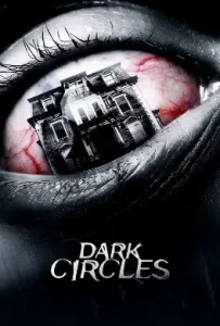 ดูหนัง Dark Circles (2013) บ้านเฮี้ยนวังวนนรก