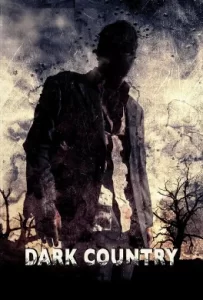 ดูหนัง Dark Country (2009) เมืองแปลก คนนรกเดือด