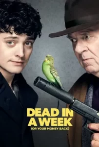 ดูหนัง Dead in a Week (Or Your Money Back) (2018)