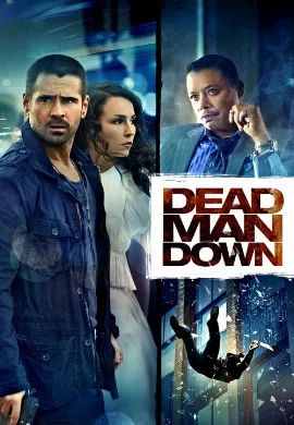ดูหนัง Dead Man Down (2013) แค้นได้ตายไม่เป็น