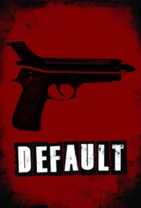 ดูหนัง Default (2018)