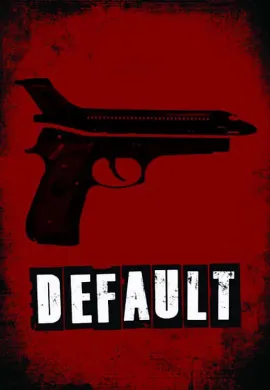 ดูหนัง Default (2018)