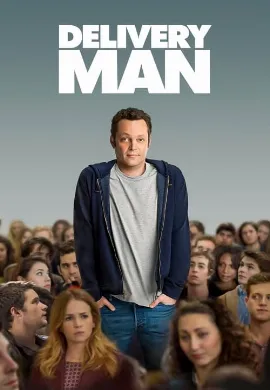 ดูหนัง Delivery Man (2013) ผู้ชายขายน้ำ