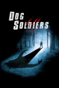ดูหนัง Dog Soldiers (2002) กัดไม่เหลือซาก