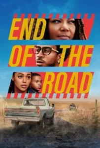 ดูหนัง End of the Road (2022) สุดปลายถนน