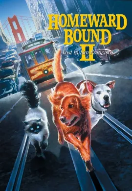 ดูหนัง Homeward Bound II: Lost in San Francisco (1996)