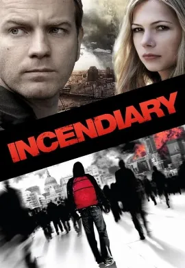 ดูหนัง Incendiary (2008) บันทึกวันวิปโยค