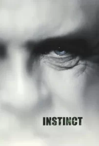 ดูหนัง Instinct (1999) บุรุษสัญชาตญาณดิบ