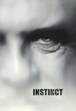 ดูหนัง Instinct (1999) บุรุษสัญชาตญาณดิบ