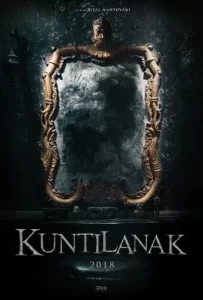 ดูหนัง Kuntilanak (2018) กระจกส่องตาย