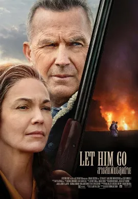 ดูหนัง Let Him Go (2020)