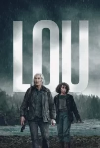 ดูหนัง Lou (2022) แกะรอยในความมืด