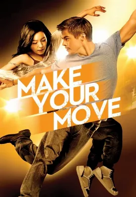 ดูหนัง Make Your Move (2013) เต้นถึงใจ ใจถึงเธอ