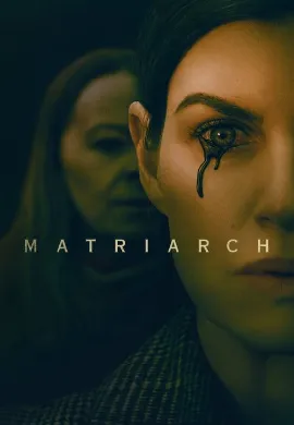 ดูหนัง Matriarch (2018)
