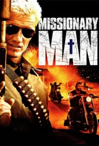 ดูหนัง Missionary Man (2007) นักบุญทะลวงโลกันตร์