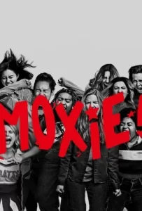 ดูหนัง Moxie (2021) ม็อกซี่