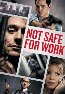 ดูหนัง Not Safe for Work (2014) ปิดออฟฟิศฆ่า