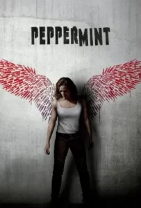 ดูหนัง Peppermint (2018) นางฟ้าห่ากระสุน